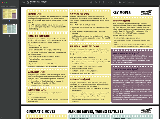 Screenshot of the preview application window in macOS showing the City of Mist Crib sheet I’ve worked up in the style of the starter set. The left had side of the window shows two thumbnails. Most of the rest of the image is filled with the first page of the crib sheet, titled “Key Moves” with the City of Mist Garage logo. There are three columns of moves, two of which are in the form of yellow notes that look like they’ve been taken from a spiral notebook The final right hand column has a single yellow move and two purple ones which represent mythos moves. Just peeking in at the bottom is the next page with a similar three columns. The headings are “Cinematic Moves” and “Making Moves, Taking Statuses”. The two columns under the latter have blue notes in the same style as the yellow and purple showing.
