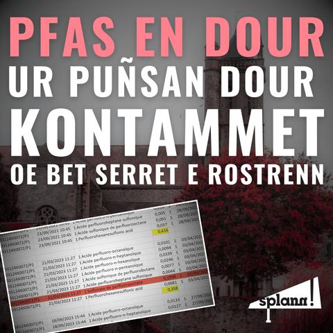 PFAS en dour ur punsan dour kontammet oe bet serret e Rostrenn