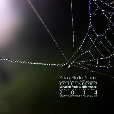 A close-up of a spider web adorned with droplets of water, set against a dark background. Text overlays provide details about the composition "Adagietto for Strings" by Tales Botechia and the image credit to Jason Samfield. Creative Commons

welkom op mijn TL met de track
Adagietto for Strings uit 2014
is een variatie op een compositie van de Braziliaanse hedendaagse componist Tales Botechia– Minimal Music maar dan helemaal van deze tijd – Minimal Music voor de klassieken – met een klassieke titel Adagietto for Strings
kun je hier beluisteren https://ferrie.audio/b/16o