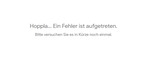 Hoppla... Ein Fehler ist aufgetreten. Bitte versuchen Sie es in Kirze noch einmal.