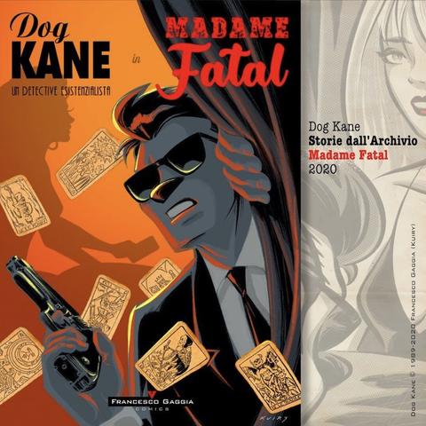 Dog Kane in: "Madame Fatal"