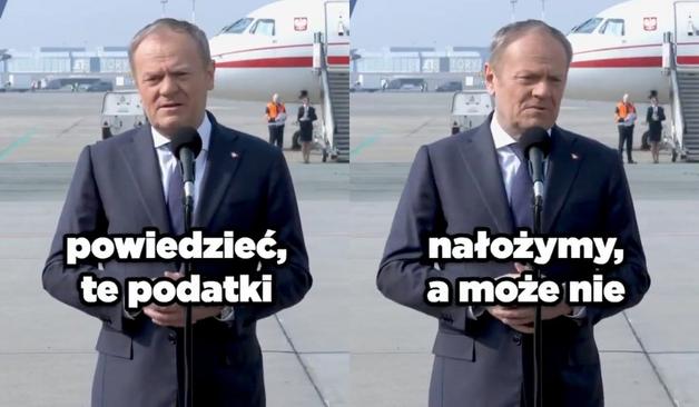 Dwa zdjęcia Donalda Tuska na płycie lotniska z dopiskiem "powiedzieć, te podatki nałożymy, a może nie"