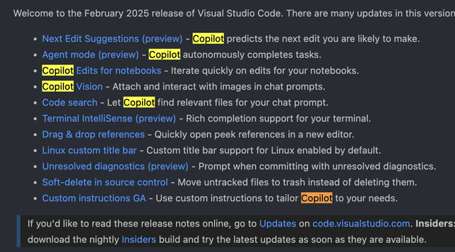 Release notes for the February 2025 release of VS Code highlight Copilot-related changes in six of 11 bullet points.