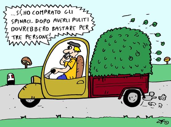 Un'illustrazione mostra un uomo che guida un piccolo camioncino giallo con un rimorchio rosso pieno di spinaci. L'uomo sta parlando al telefono e una nuvoletta sopra la sua testa dice: "...Sì, ho comprato gli spinaci. Dopo averli puliti dovrebbero bastare per tre persone!". Gli spinaci nel rimorchio sono così tanti da sembrare un grande cespuglio verde