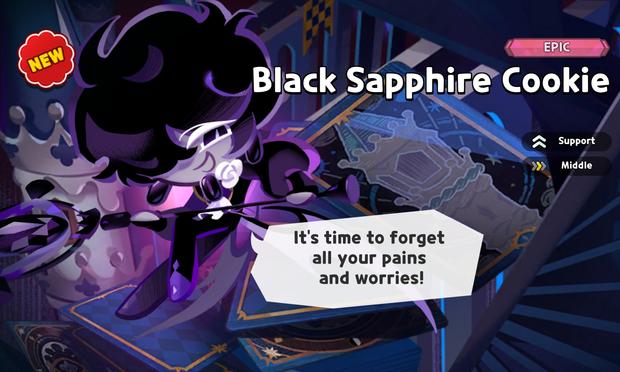 Black Sapphire Cookie's Gacha Get Screen: "It's time to forget all of your pain and worries!