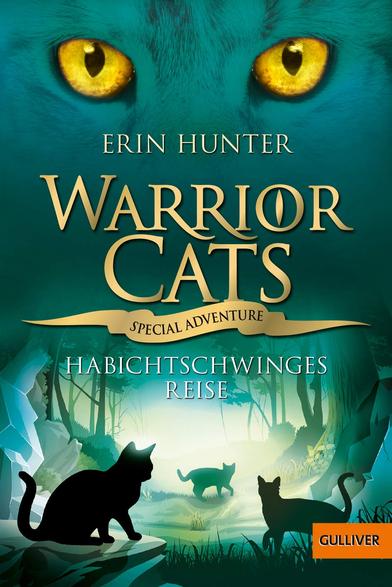 Erin Hunter: Warrior Cats - Special Adventure. Habichtschwinges Reise (Deutsch language)