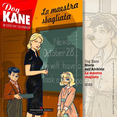 Dog Kane in: "La maestra sbagliata" - Copertina