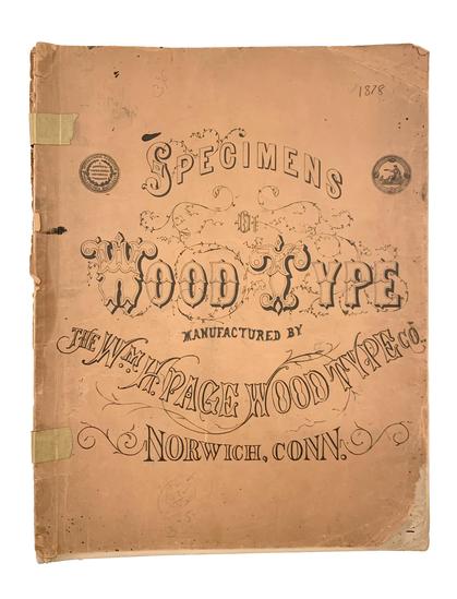 Image of the engraved title page from _Specimens of Wood Type, Manufactured by Wm. H. Page Wood Type Co., Norwich, Conn._ (1878); held in the ATF Library Collection at Rare Books & Manuscripts Library, Columbia University.