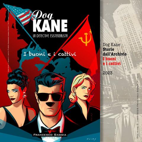 Dog Kane in: "I buoni e i cattivi" - Copertina