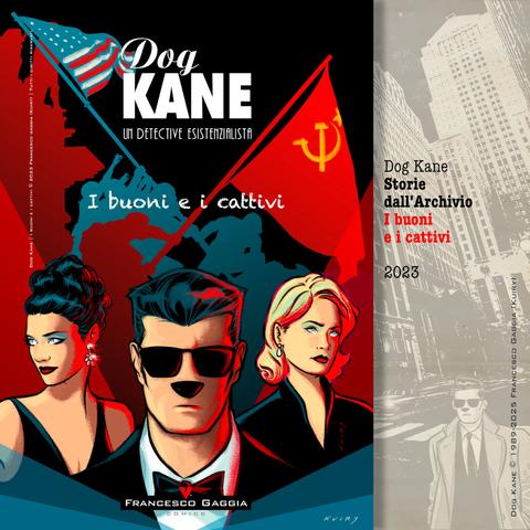Dog Kane in: "I buoni e i cattivi" - Copertina