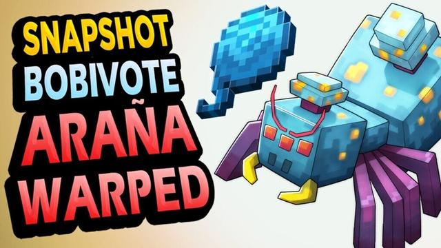 ✅ ARAÑA WARPED 👉 Snapshot Minecraft Bobivote
