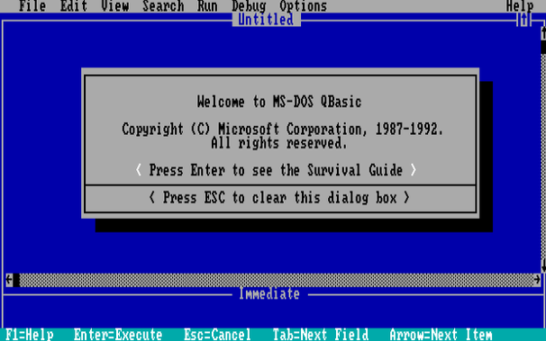 Welcome to MS-DOS QBasic.

Copyright (C) Microsoft Corporation, 1987-1992. All rights reserved.

Press Enter to see the Survival Guide. / Press ESC to clear this dialog box.