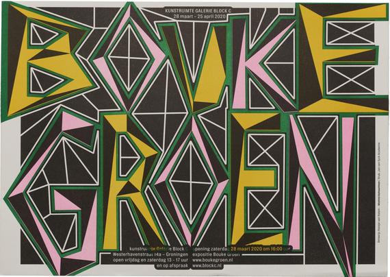 Pink, green, yellow and black ink on white paper. The main title is made of jagged lettering resembling broken glass, “BOUKE GROEN”.