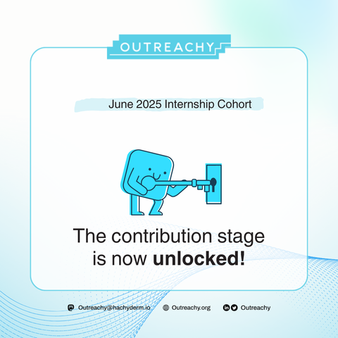 The Outreachy June 2025 Initial application result is out, and the contribution stage has now begun!