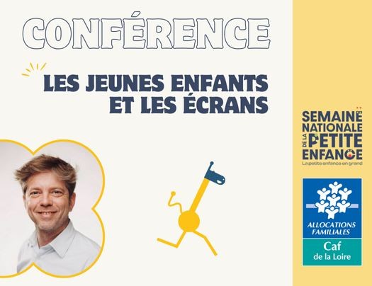 Visuel Conférence les jeunes enfants et les écrans