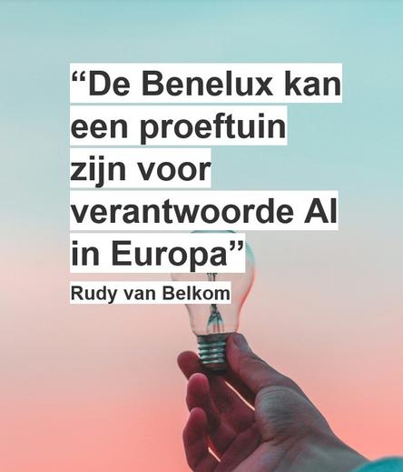 De Benelux kan een proeftuin zijn voor verantwoorde AI in Europa