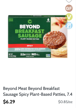 L&B online shopping shows Beyond Meat Beyond Breakfast Sausage Spicy Plant-Based Patties, 7.4oz
$6.29   ...$0.85/oz