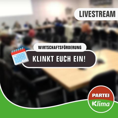 Zu sehen ist eine unscharfe Totale des Sitzungssaals im Düsseldorfer Rathaus. Viele Menschen sitzen an Tischen zusammen, die gemeinsam ein Rechteck bilden. In der Mitte des Bildes steht "Wirtschaftsförderung" in einem weißen abgerundeten Kästchen. Darunter steht in einem anthrazitfarbenen abgerundeten Kästchen "Klinkt euch ein!". Am unteren Ende des Bildes fließt unsere grüne Wandelwelle und das Die PARTEI-Klima-Fraktionslogo.