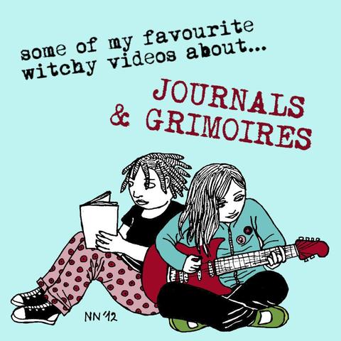 Drawing of two women sitting on floor. One with short dreads reading a journal or zine and one with long straight hair playing guitar. Text: "Some of my favourite witchy videos about journals & grimoires".