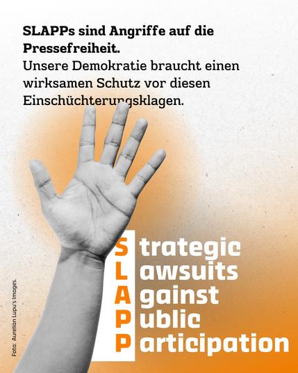 SLAPPs sind Angriffe auf die Pressefreiheit. 
Unsere Demokratie braucht einen wirksamen Schutz vor diesen Einschüchterungsklagen.