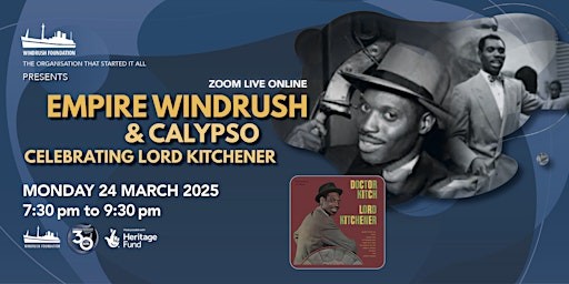Poster promoting WINDRUSH & CALYPSO: 
Celebrating Lord Kitchener