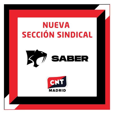 Cartel de anuncio de sección sindical de saber interactive, en cnt madrid