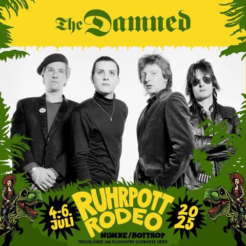 The image features the punk rock band The Damned in black and white, set against a colorful background with a yellow border and green tropical elements. The text announces the Ruhrpott Rodeo event, scheduled for July 4-6, 202
