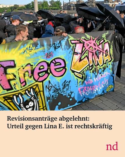 Revisionsanträge abgelehnt: Das Urteil gegen Lina E. ist rechtskräftig.
