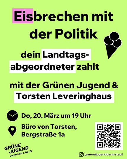 EISbrechen mit der Politik
Dein Landtagsabgeordneter zahlt
Mit der Grünen Jugend & Torsten Leveringhaus
Do 20. März um 19 Uhr
Büro von Torsten, Bergstraße 1a