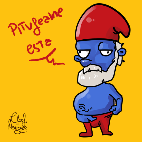 Texto: Pitufeame esta. Dibujo: Papá pitufo con panza oronda y cara delgada y vizco rascandose la huevada.