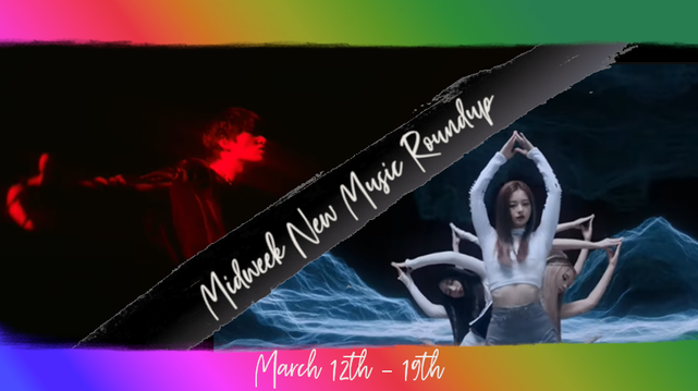 In a slightly grunge/distressed frame (top and bottom bars only) in the hues of a diagonal (upper left to lower right tilt) rainbowgradiant with a black slash diagonally (bottom left to upper right tilt) across the middle with the text of Midweek New Music Roundup running up the divider. To the left of the slash, a shot in red lighting of a Korean man (Mingi of ATEEZ) in profile and dressed in all black, arms spread wide. To the right/below the slash, Korean girl group NMIXX, in which the six girls are each posing with arms raised and hands together like a lotus petal, but lined up and then each slightly tilted at a different angle to simulate a lotus blossom all together. Behind them is a generated blue-white environment of waveforms of light shaped not unlike mountains and a beach and a stormy sky. Bottom text reads March 12th - 19th.