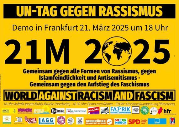 Sharepic mit dem Aufruf am Internationalen Tag gegen Rassismus: Demonstration am Freitag, 21. März 2025, 18 bis 19:30 Uhr ab Ignaz-Bubis-Brücke; Abschluss auf dem Römerberg