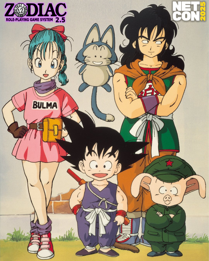 Cartel de la partida de Dragon Ball bajo el sistema Zodiac 2.5. Se trata de una imagen original de Akira Toriyama en la que están posando para una foto (de izquierda a derecha y de arriba a abajo): Bulma, Puar, Yamcha, Son Goku y Oolong. ¡Los cuales serán los PJ de la partida!