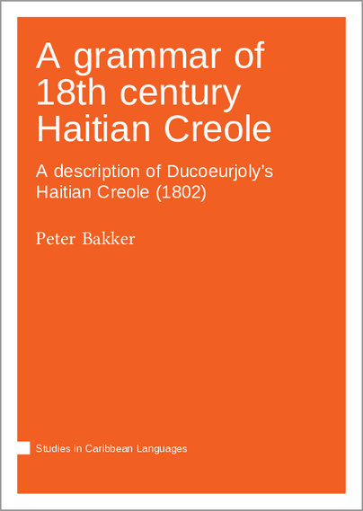 Cover for "A grammar of 18th century Haitian Creole"