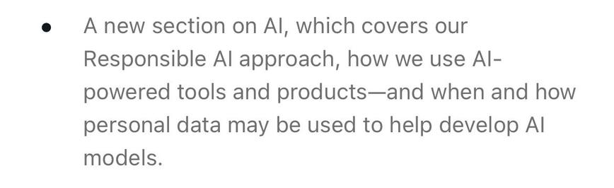 Sähköpostin teksti:"A new section on AI, which covers our Responsible AI approach, how we use AI-powered tools and products—and when and how personal data may be used to help develop AI models."