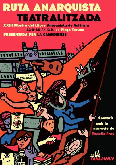 Ruta anarquista teatralizada