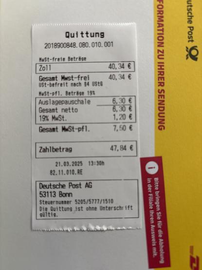 DHL-Quittung über 40,34 € Zoll plus 6,30 € Auslagepauschale plus Mehrwertsteuer, Gesamt 47,84 €