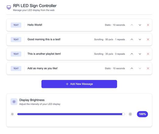 Main UI of the controller, shows all active playlist items (aka text elements) to display on the LED panel and allows adjusting the brightness.