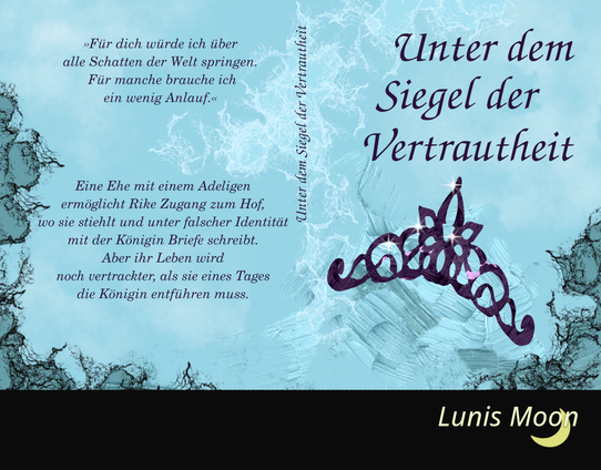 Hellblaues Buchcover. Klappentext:
"Für dich würde ich über alle Schatten der Welt springen. Für manche brauche ich ein wenig Anlauf."
Eine Ehe mit einem Adeligen ermöglicht Rike Zugang zum Hof, wo sie stiehlt und unter falscher Identität mit der Königin Briefe schreibt. Aber ihr Leben wird noch vertrackter, als sie eines Tages die Königin entführen muss.
Vorn drauf der Titel und ein Scherenschnitt einer dunkel violetten Krone. Der hellblaue Hintergrund ist unauffällig mit Schlieren und Anstreichmuster verziert.