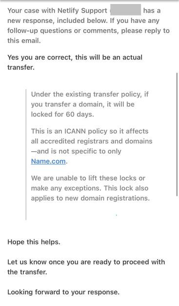 Follow up email from Netlify support saying this transfer will count as an actual transfer and is thus limited by ICANN policy to not allow my domain to be transferred again for 60 days