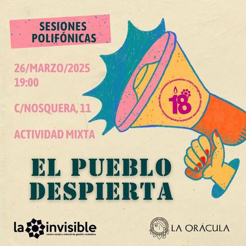 Sesiones Polifónicas: El Pueblo Despierta