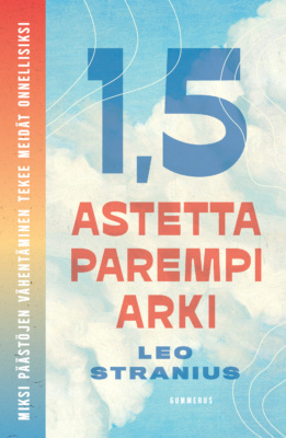 1,5 astetta parempi arki -kirjan kannessa on kirjan nimi pilvitaivaan päällä. Kannen reunassa on lämpöasteikkoa kuvaava palkki.