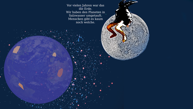 2 Planeten im Weltall. Einer ist fast vollständig blau. Auf dem anderen sitzt ein Lebewesen, sieht auf den blauen Planeten und sagt:  Vor vielen Jahren war das die Erde. Wir haben den Planeten in Salzwasser umgetauft. Menschen gibt es kaum noch welche.