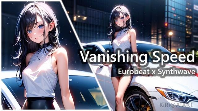 [ Vanishing Speed ] Eurobeat x Synthwave #originalsong #drivingmusic #LyricsSubtitles #日本語歌詞付き