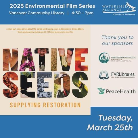 Event flyer with blue borders on top and bottom and images of people, nature making up letters spelling out title, Native Seeds. White block on right with blue, green, black info text