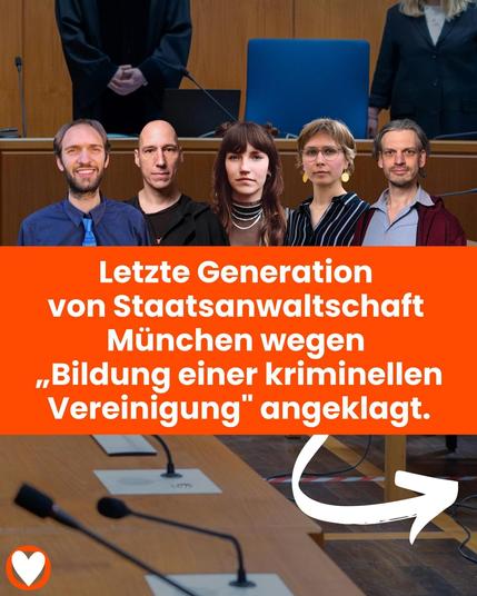 Letzte Generation von Staatsanwaltschaft
München wegen „Bildung einer kriminellen Vereinigung" angeklagt.