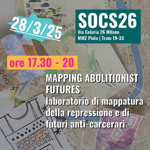 ✨🗺️✨ *Mapping abolitionist futures - Laboratorio di mappatura della repressione e dei futuri anti-carcerari*
