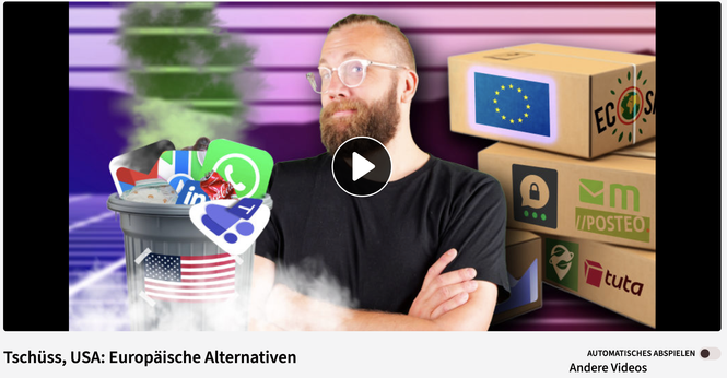 Bildschirmfoto des Videos "Tschüss, USA: Europäische Alternativen" von c't 3003 auf makertube.net