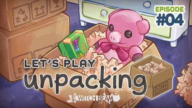 Thumbnail for YouTube video final episode number 4 of Unpacking let's play series.