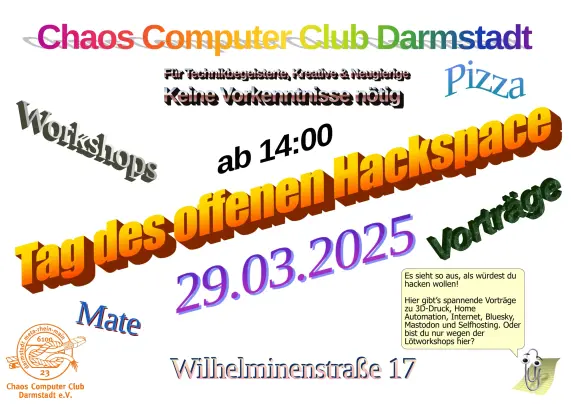 Ein wildes buntes Poster mit weißem Hintergrund und ganz viel verschiedener Wordart die mit buntem und schiefen Text Werbung für den TDOH macht. Unten links ist das Logo des CCCDA, unten rechts bietet Karl Klammer seine Hilfe an